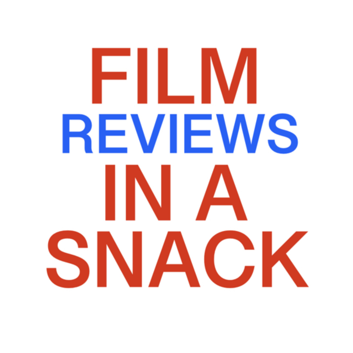 Film Reviews In A Snack Feature Image.